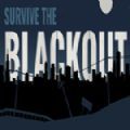 ϵϷİ棨Survive the Blackout v1.0