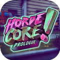 HordeCore PrologueϷiosƻ v1.0