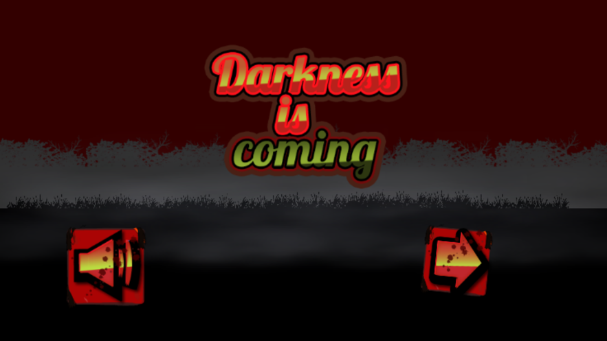 ҹİ׿°(Darkness is coming) v1.1ͼ3