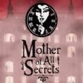 ֮ĸϷֻ Mother of All Secrets v1.0